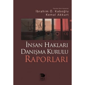 İnsan Hakları Danışma Kurulu Raporları