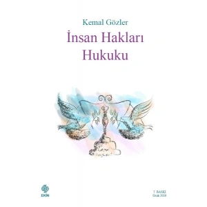 İnsan Hakları Hukuku / Kemal Gözler