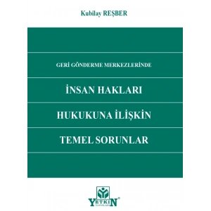 İnsan Hakları Hukukuna İlişkin Temel Sorunlar