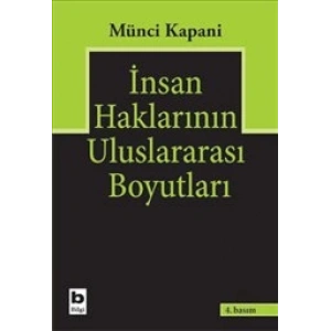 İnsan Haklarının Uluslararası Boyutları