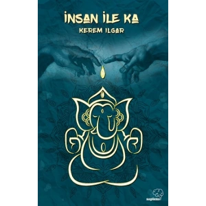 İnsan ile Ka