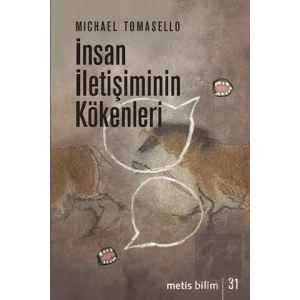 İnsan İletişiminin Kökenleri