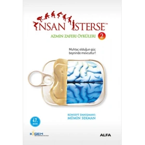 İnsan İsterse - Azmin Zaferi Öyküleri 2