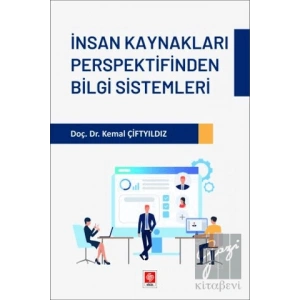 İnsan Kaynakları Perspektifinden Bilgi Sistemleri
