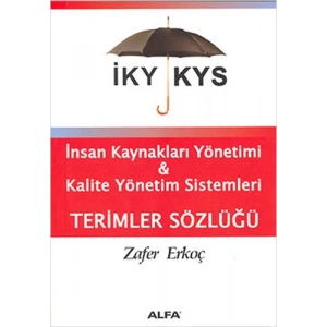İnsan Kaynakları Yönetimi - Kalite Yönetim Sistemleri Terimler Sözlüğü