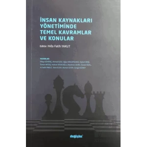 İnsan Kaynakları Yönetiminde Temel Kavramlar ve Konular