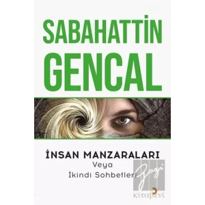İnsan Manzaraları veya İkindi Sohbetleri