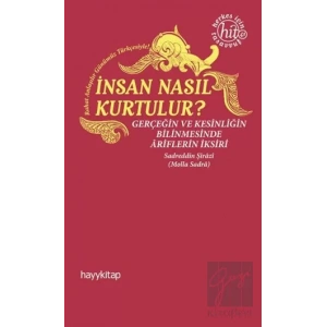İnsan Nasıl Kurtulur?