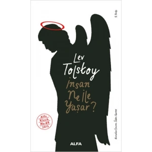 İnsan Ne İle Yaşar?