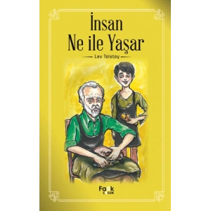 İnsan Ne İle Yaşar?