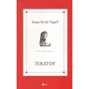 İnsan Ne ile Yaşar?