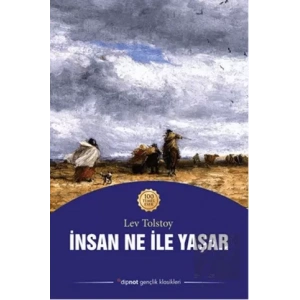 İnsan Ne ile Yaşar DİPNOT