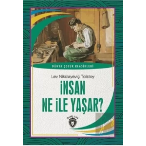 İnsan Ne İle Yaşar