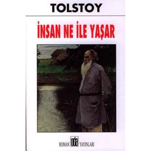 İnsan Ne İle Yaşar