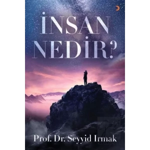 İnsan Nedir?