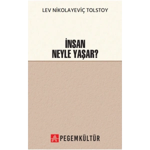 İnsan Neyle Yaşar