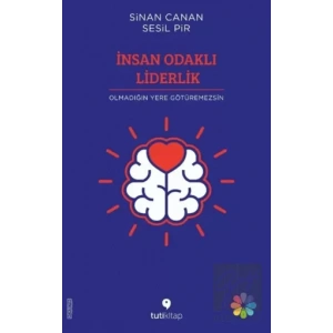 İnsan Odaklı Liderlik