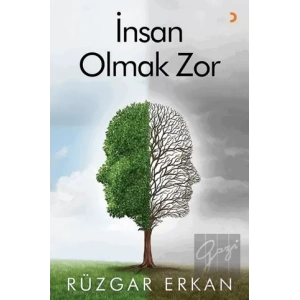 İnsan Olmak Zor