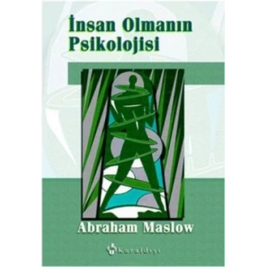 İnsan Olmanın Psikolojisi