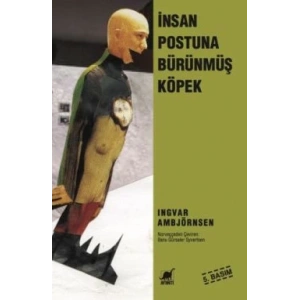 İnsan Postuna Bürünmüş Köpek