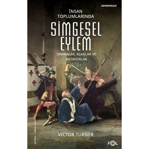 İnsan Toplumlarında Simgesel Eylem