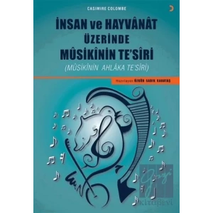 İnsan ve Hayvanat Üzerinde Musikinin Te’siri