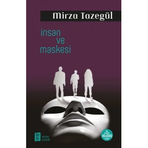 İnsan ve Maskesi
