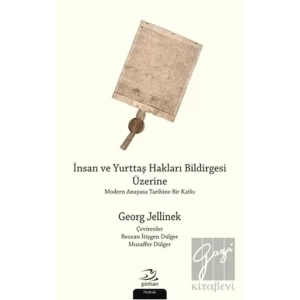 İnsan ve Yurttaş Hakları Bildirgesi Üzerine