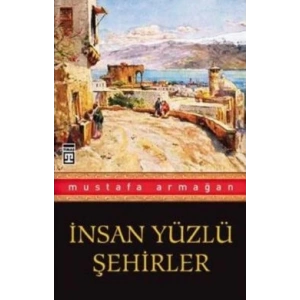 İnsan Yüzlü Şehirler