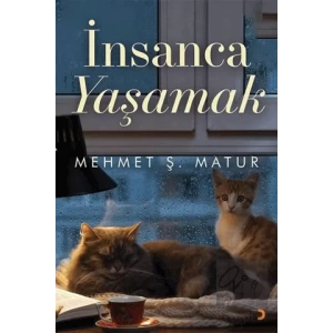 İnsanca Yaşamak