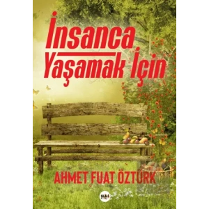 İnsanca Yaşamak İçin