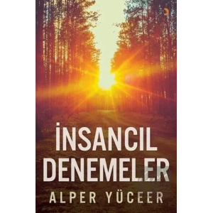 İnsancıl Denemeler