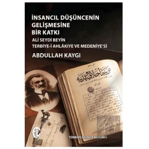 İnsancıl Düşüncenin Gelişmesine Bir Katkı