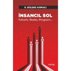 İnsancıl Sol Felsefe,İlkeler, Program