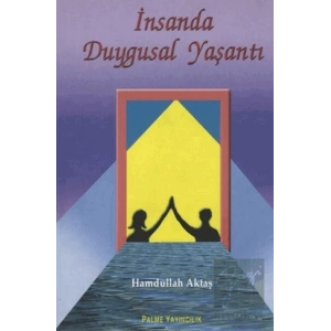 İnsanda Duygusal Yaşantı