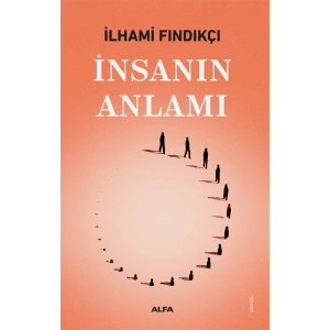 İnsanın Anlamı