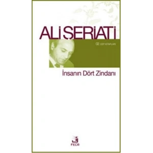 İnsanın Dört Zindanı