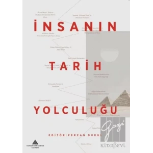 İnsanın Tarih Yolculuğu