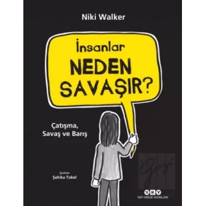 İnsanlar Neden Savaşır?
