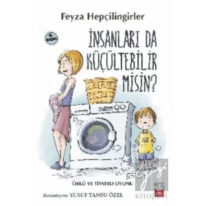 İnsanları da Küçültebilir Misin?