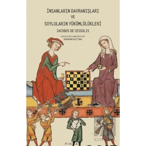 İnsanların Davranışları ve Soyluların Yükümlülükleri