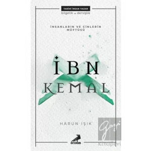 İnsanların ve Cinlerin Müftüsü: İbn Kemal