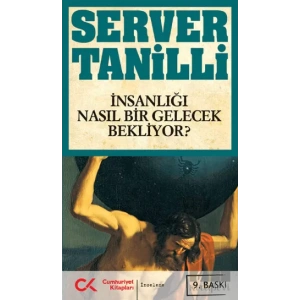 İnsanlığı Nasıl Bir Gelecek Bekliyor?