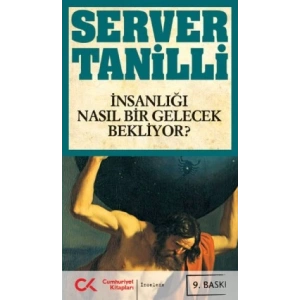 İnsanlığı Nasıl Bir Gelecek Bekliyor?