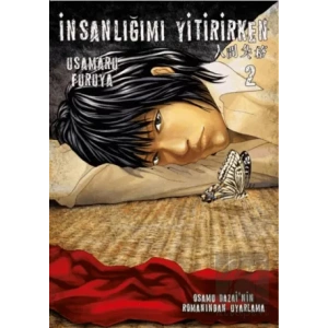 İnsanlığımı Yitirirken Cilt 2