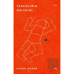 İnsanlığın Delirimi