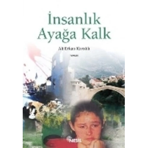 İnsanlık Ayağa Kalk