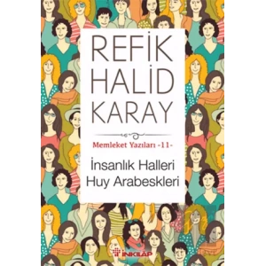 İnsanlık Halleri Huy Arabeskleri