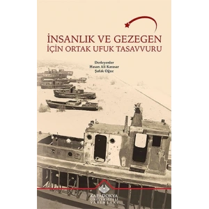 İnsanlık ve Gezegen İçin Ortak Ufuk Tasavvuru