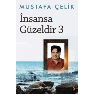 İnsansa Güzeldir 3